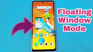 how to enable floating app windows mode for Tecno Spark 10 Pro phone screenshot 4