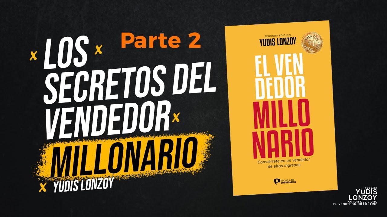 Audio Libro el Vendedor Millonario de Yudis Lonsoy parte 2 - YouTube