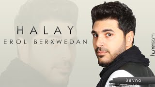 Erol Berxwedan - Beyno (Halay) 2021 Resimi