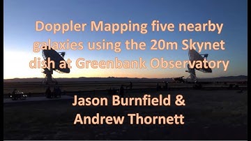 Jason Burnfield & Dr. Andrew Thornett-Velocity Mapping of 5 Galaxies using the 20m SKYNET Telescope