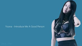 Yoona - Introduce Me A Good Person lyrics
