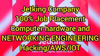 Jetking 100 percentage Job Placement//Course Fees/Computer &amp; Networking Engineer/Hacker//Aws /IOT