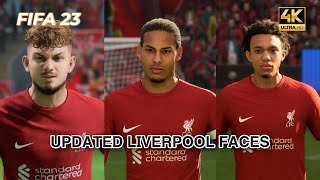 FIFA 23 - NEW LIVERPOOL PLAYER FACE UPDATES | 4K 60FPS