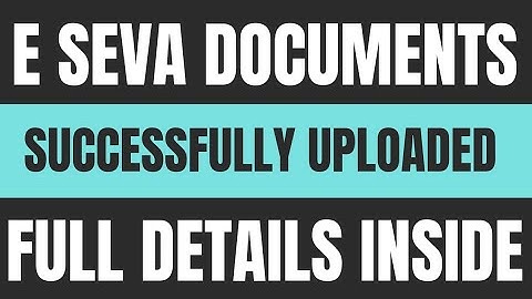 Documents Uploaded in E Seva Centre 🙏 Hall Ticket is not Mandatory 🥳