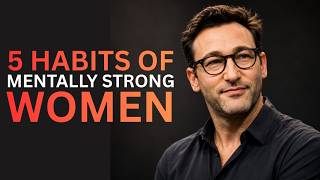 5 Powerful Mind Exercises Every Strong Woman Should Know | Simon Sinek
