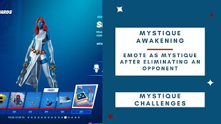 Emote As Mystique After Eliminating An Opponent | Mystique Awakening Challenge | Fortnite