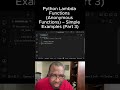 Python Lambda Functions (Anonymous Functions) – Simple Examples (Part 3)