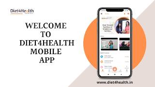 Diet4health - Mobile App Introduction | Dietitian Arti Jain | www.diet4health.in | screenshot 1