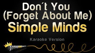 Simple Minds - Don't You (Forget About Me) (Karaoke Version) chords