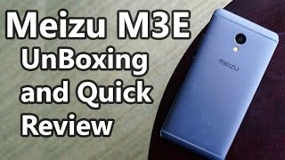 Meizu M3E - Unboxing and Quick Review [English]