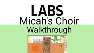 Micah's Choir - Spitfire Labs  -  Walkthrough
