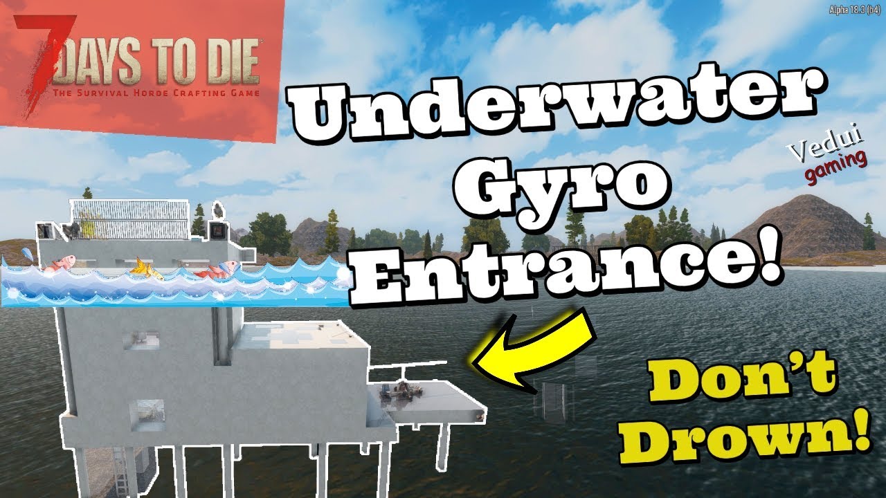 7 Days to Die Ocean Base Build | Underwater Gyrocopter Entrance!  @Vedui42 ✔️