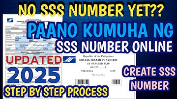 PAANO KUMUHA NG SSS NUMBER ONLINE 2025 | HOW TO GET SSS NUMBER ONLINE | SSS ONLINE REGISTRATION 2025