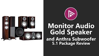 ⭐  Monitor Audio Gold Speaker and Anthra Subwoofer 5.1 Package Review