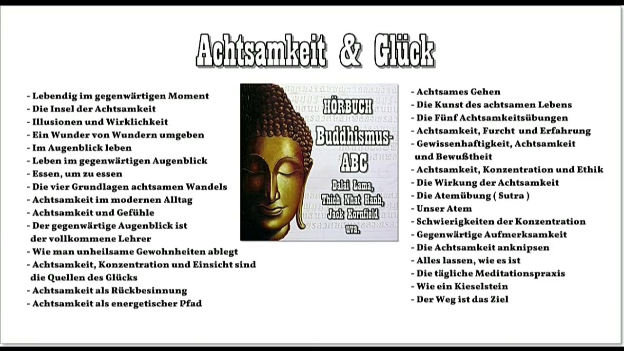 Horbuch Achtsamkeit Gluck Buddhismus Abc Youtube