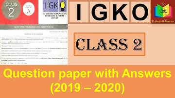 IGKO class 2 Question Paper 2019 Set A /IGKO class 2 Question paper(2019-2020)A / Students Reference