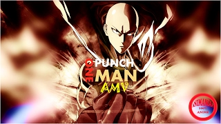 One Punch Man ★Fireflight - Unbreakable★ [AMV]