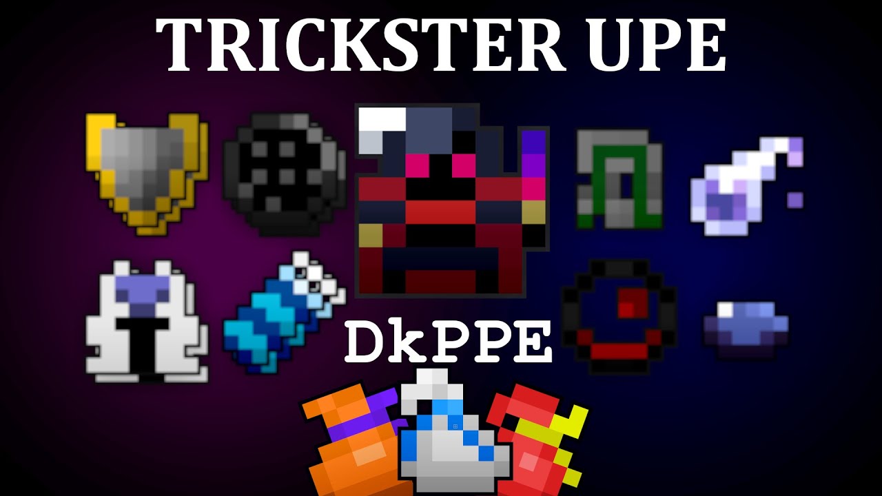 Trickster upe, rotmg trickster upe, trickster upe rotmg, trickster ppe, .....