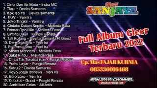 NEW SANJAYA FULL ALBUM TERBARU 2022 || TIARA - DERMAGA BIRU - JOKO TINGKIR