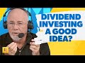 Are dividend investments a good idea