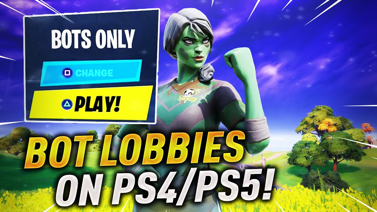 How to get into BOT LOBBIES in Fortnite Chapter 2 Season 5 on PS4/PS5 ...