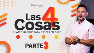 Las 4 Cosas | Parte 3: La generosidad transforma