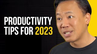 Best Productivity Tips For A Powerful 2023 | Jim Kwik