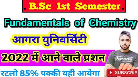 BSc 1st semester, fundamentals of chemistry, 2022 important question, Paper Hacker