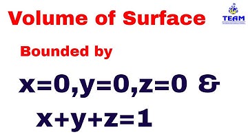 Volume bounded by the surface x=y=z=0 & x+y+z=1 /Application of Triple Integral