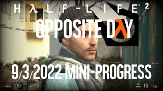 Metrocop Voices! | Half-Life 2: Opposite Day Mini-Progress Report 9/3/2022