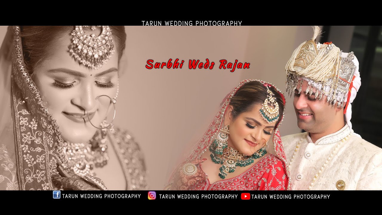 Best Wedding Highlight || Surbhi Weds Rajan || Tarun Wedding ...