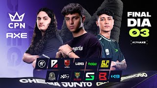 ???? CPN AXE - GRANDE FINAL DIA 3 - QUEM SERÁ O CAMPEÃO? ????????