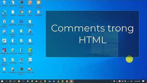Comments trong HTML