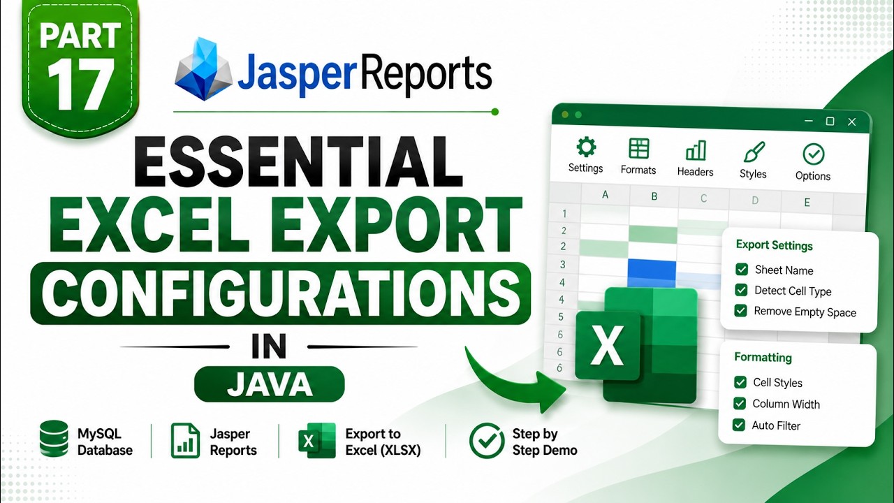 JasperReports Tutorial for Beginners 2026 | Essential Excel ...
