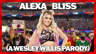Alexa Bliss (A Wesley Willis Parody)