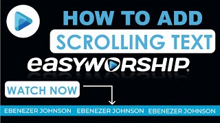 Easyworship 7 Secret to Stunning Scroll Text