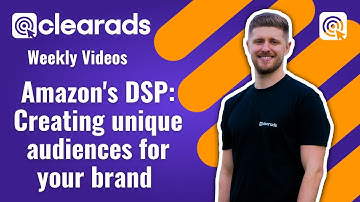 Creating unique audiences for your brand in Amazon