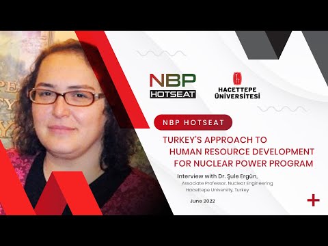🇹🇷 Turkey's Approach to Human Resource Development for Nuclear Power Program