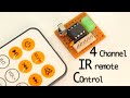 How to Make # IR 4 Channel Remote Control System for your Room Appliances (Very Easiest Way)