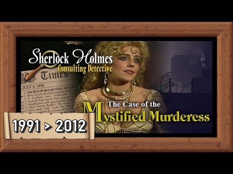 Sherlock Holmes Consulting Detective: The Case of the Mystified Murderess - Full Story