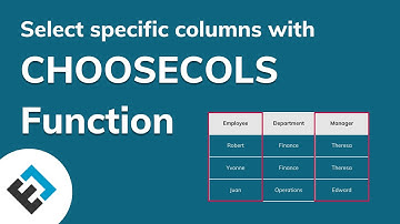 Using CHOOSECOLS to Select Individual Columns from a Dataset | Everyday Office