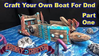 How to Craft A ship for Dragons And Dungeons (Barracuda Ship)