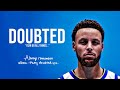 DOUBTED - Stephen Curry (Motivational Mini-Movie)