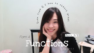 ADD MATHS | Form 4 Chapter 1.1: Functions (Part 2/2) Exam Type Questions & How to sketch graph