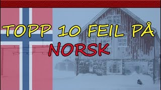 Topp 10 Feil på norsk