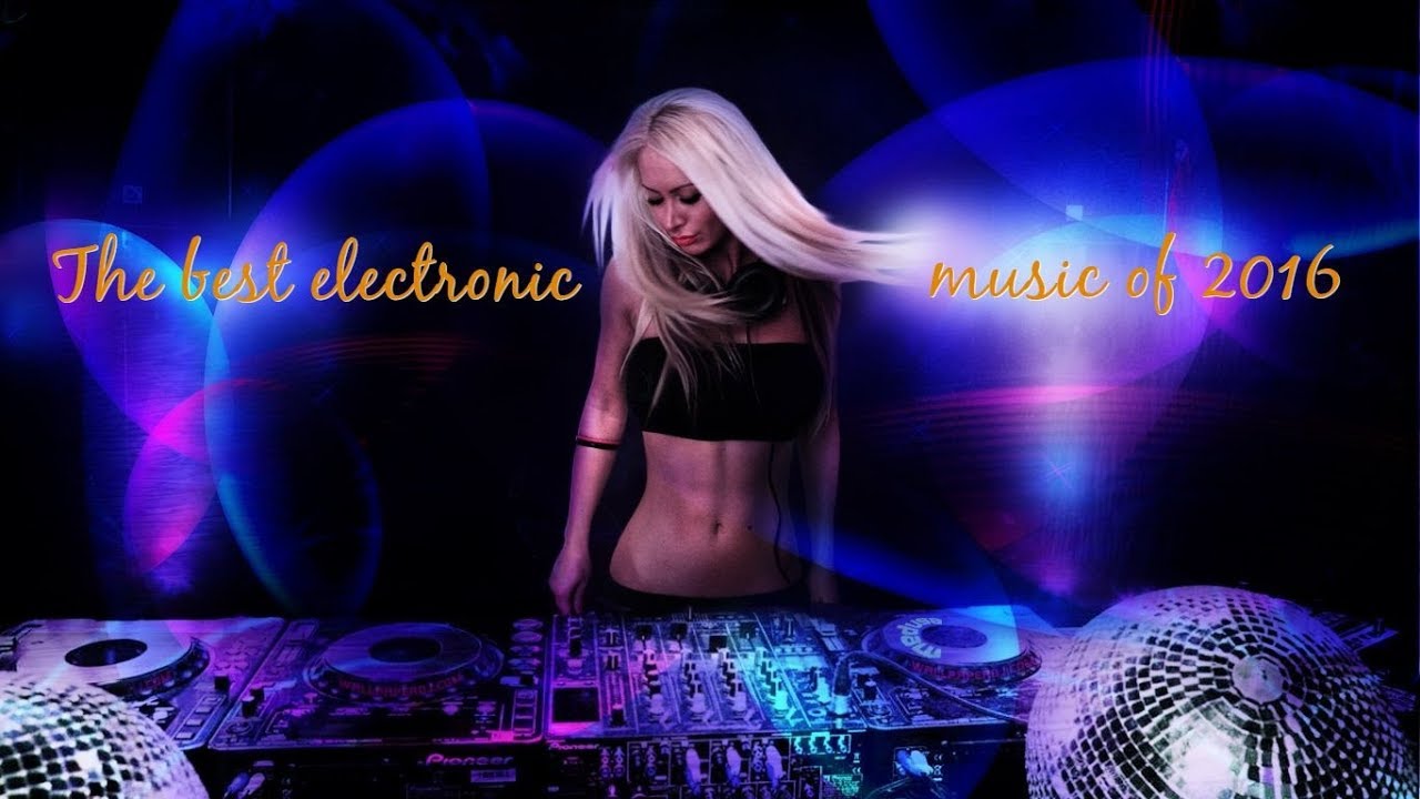 Best electronic music 2016