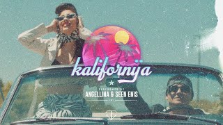SeenEnis Ft. Angellina - KALIFORNIJA (OFFICIAL VIDEO)