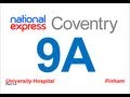 National express coventry route 9a university hospital  finham part 13