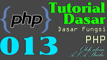 PHP Dasar Video Tutorial 013  Array   Penambahan dan Perubahan