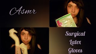 Asmr Focus On Surgical Latex Gloves